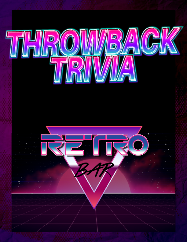 Throwback Trivia Night